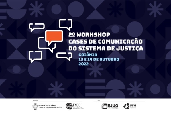XVI Congresso Brasileiro dos Assessores de Comunica&ccedil;&atilde;o do Sistema de Justi&ccedil;a - Edi&ccedil;&atilde;o 2022